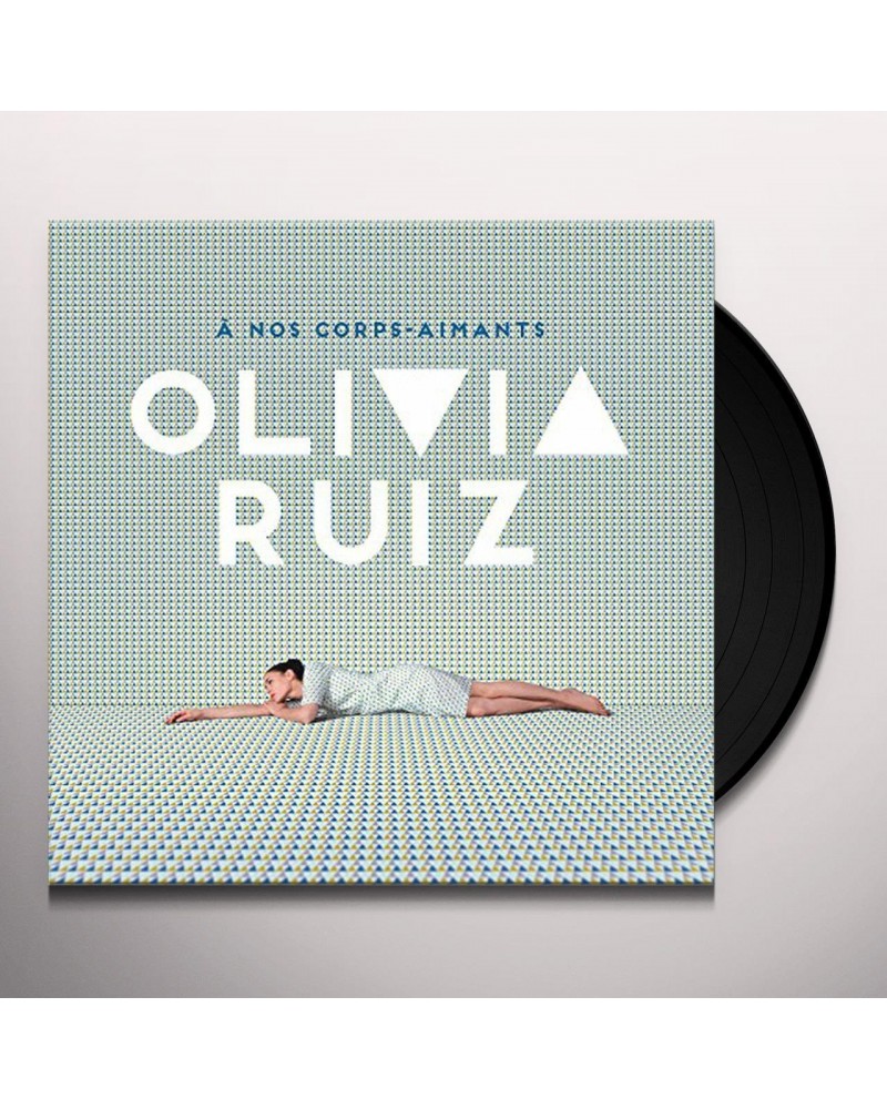 Olivia Ruiz A NOS CORPS-AIMANTS Vinyl Record $6.20 Vinyl