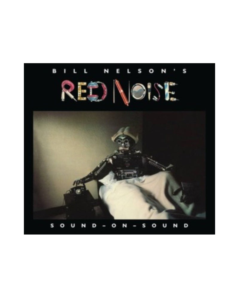 Bill Nelsons Red Noise CD - Sound On Sound $9.73 CD