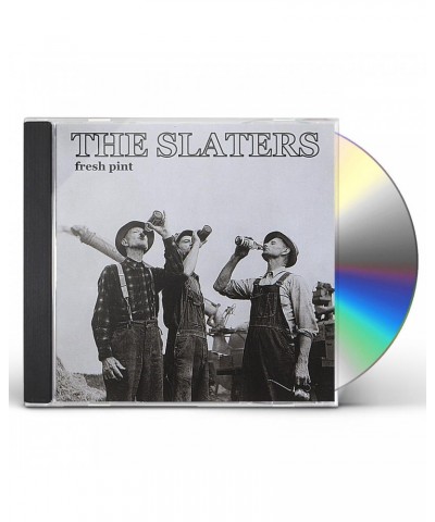 Slaters FRESH PINT CD $5.24 CD