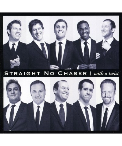 Straight No Chaser WITH A TWIST: LIMITED CD $17.63 CD