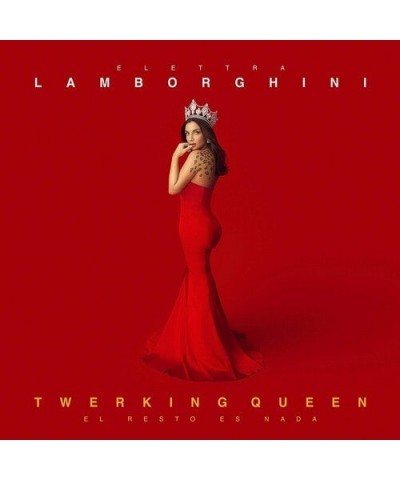 Elettra Lamborghini TWERKING QUEEN (EL RESTO ES NADA) CD $8.98 CD