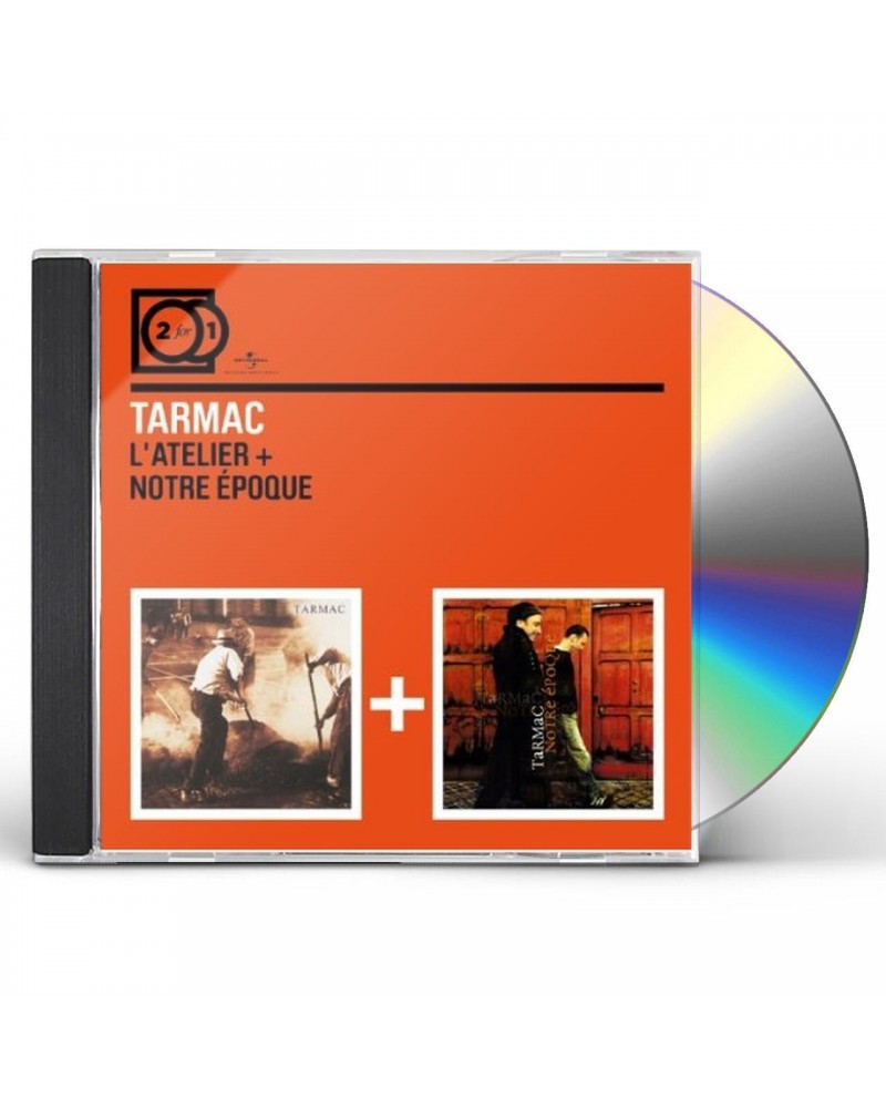 Tarmac ATELIER/NOTRE EPOQUE CD $15.40 CD