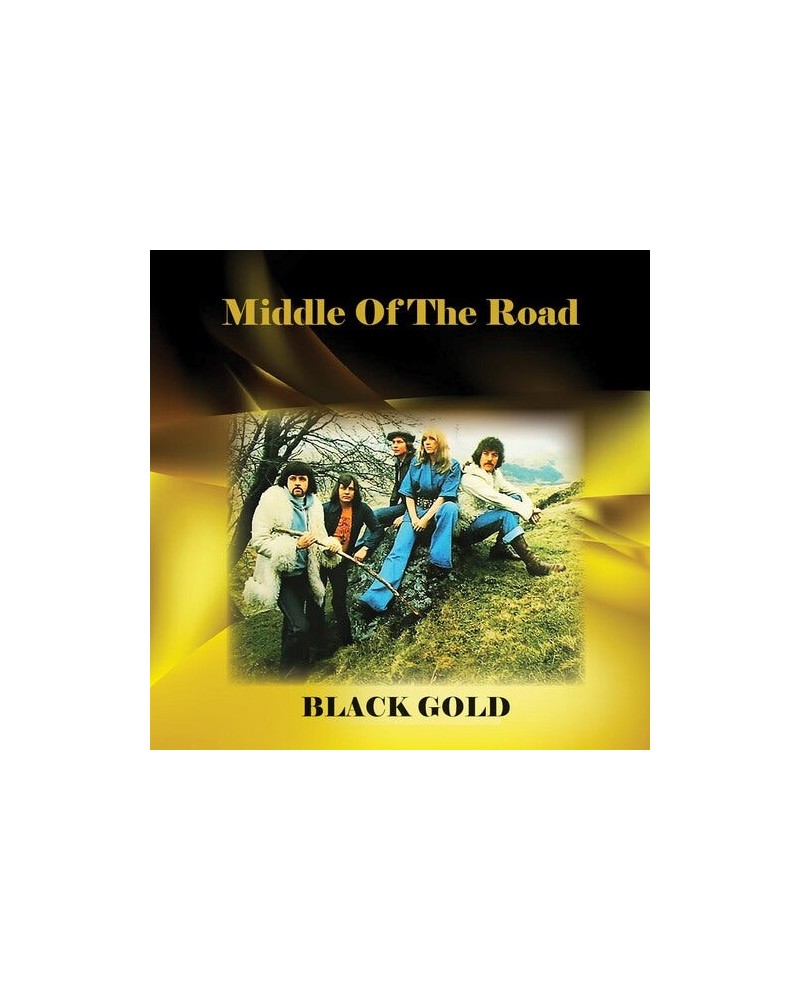 Middle Of The Road BLACK GOLD CD $9.00 CD