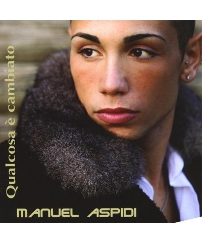 Manuel Aspidi QUALCOSA A CAMBIATO CD $7.19 CD