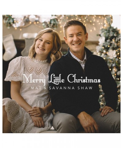 Mat and Savanna Shaw Merry Little Christmas - CD $17.62 CD