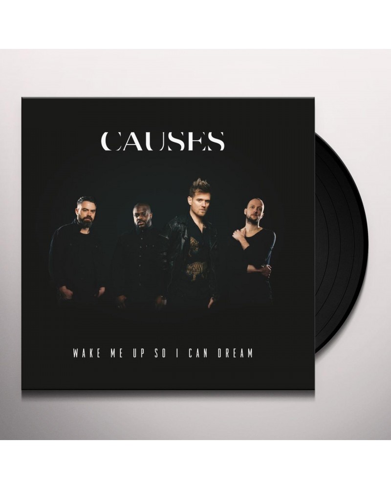 Causes Wake Me Up So I Can Dream Vinyl Record $11.02 Vinyl