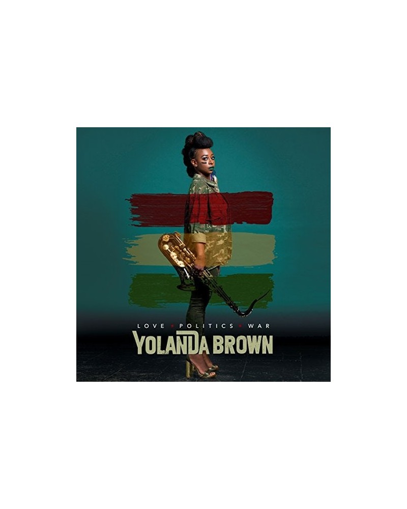 YolanDa Brown LOVE POLITICS WAR CD $14.90 CD