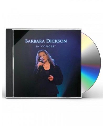 Barbara Dickson IN CONCERT: SPILSBY 2007 CD $12.00 CD