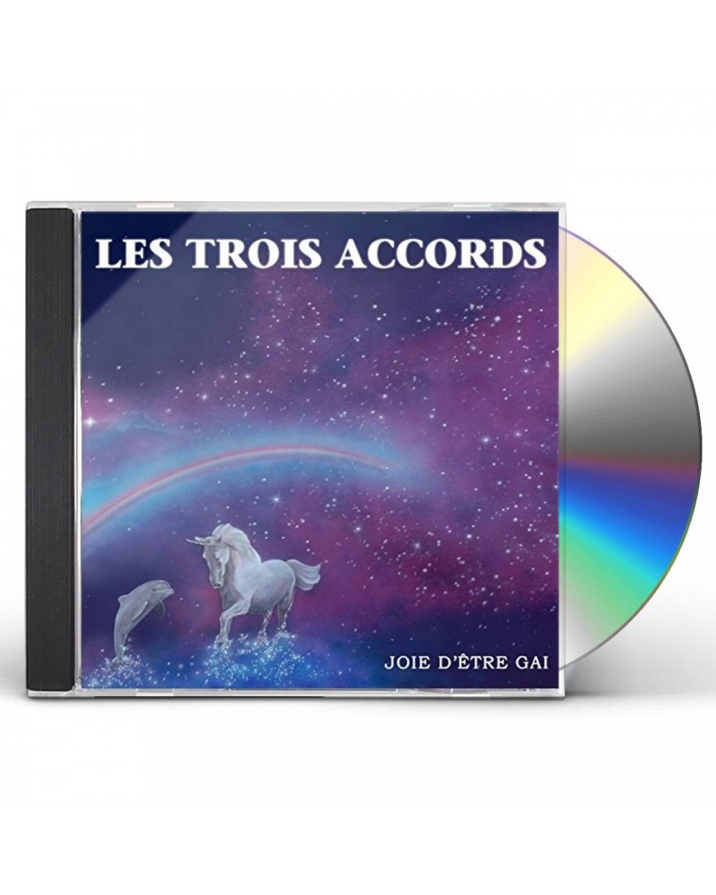 Les Trois Accords JOIE D'ETRE GAI CD $7.68 CD