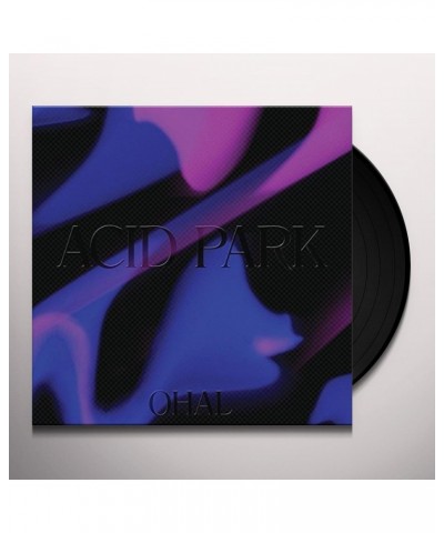 Ohal Acid Park Vinyl Record $7.96 Vinyl