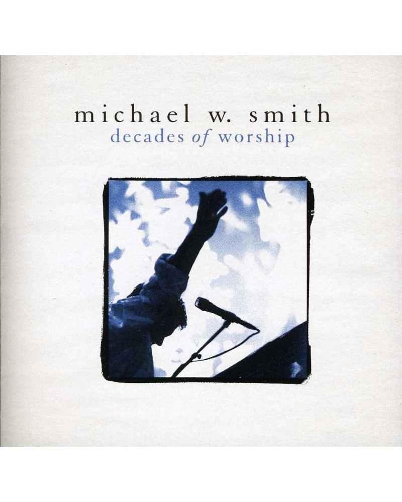 Michael W. Smith DECADES OF WORSHIP CD $8.78 CD