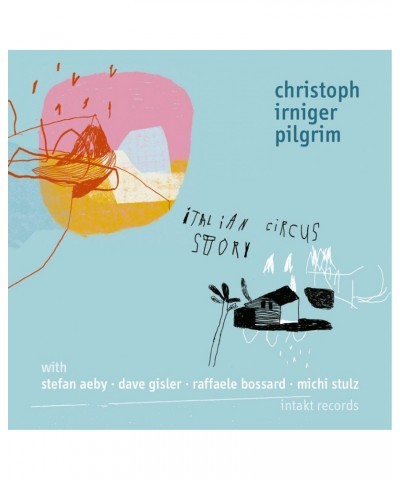 Christoph Irniger ITALIAN CIRCUS STORY CD $14.48 CD