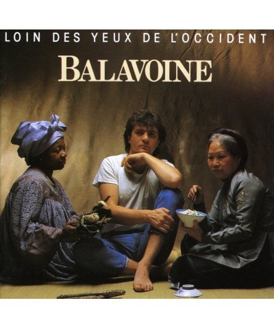 Daniel Balavoine LOIN DES YEUX DE L'OCCIDENT CD $6.38 CD