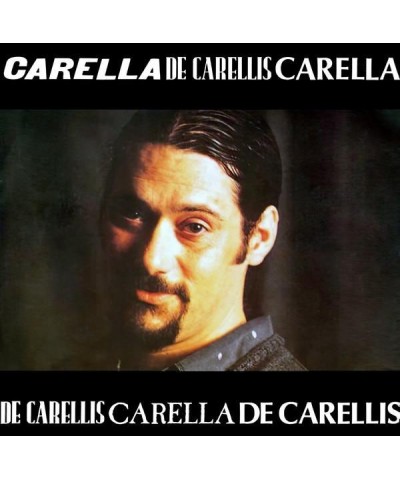 Enzo Carella CARELLA DE CARELLIS CD $10.61 CD