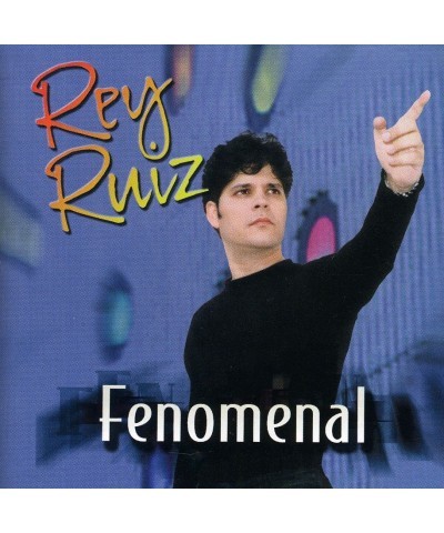 Rey Ruiz FENOMENAL CD $12.76 CD