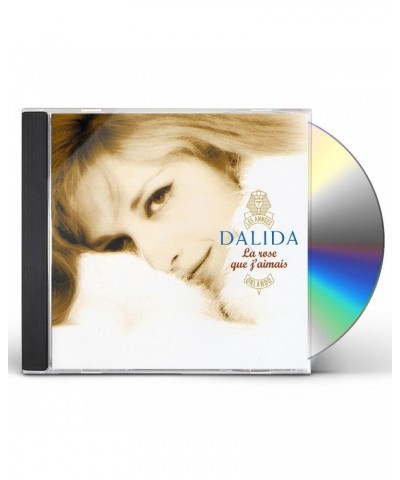 Dalida LA ROSE QUE J'AIMAIS CD $17.01 CD