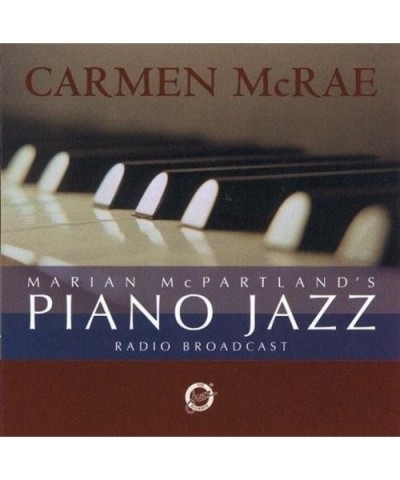 Carmen McRae MARIAN MCPARTLAND'S PIANO JAZZ CD $16.28 CD