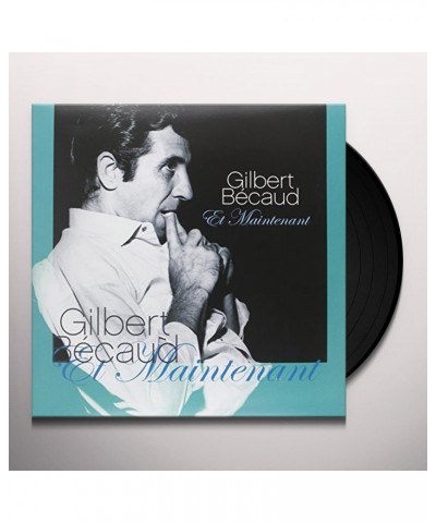 Gilbert Bécaud ET MAINTENANT: BEST OF Vinyl Record $10.99 Vinyl