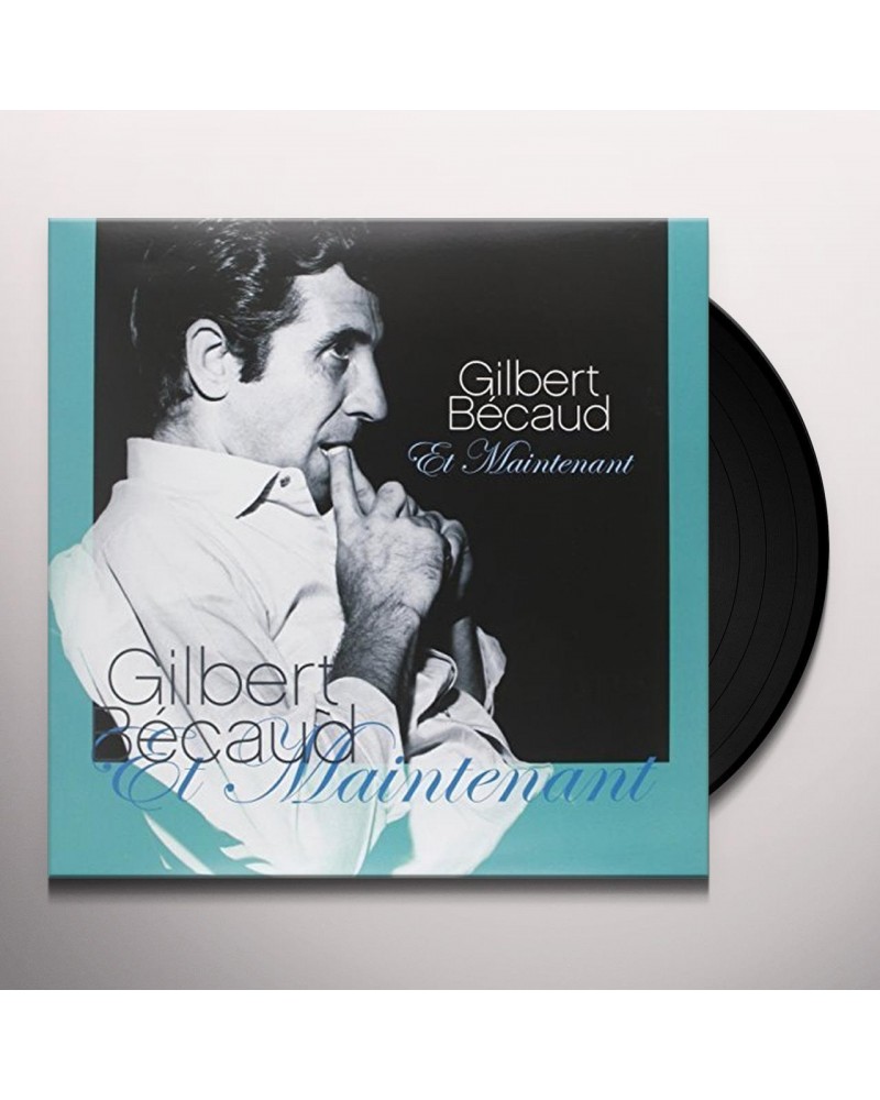 Gilbert Bécaud ET MAINTENANT: BEST OF Vinyl Record $10.99 Vinyl