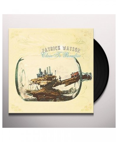 Patrick Watson Close to Paradise Vinyl Record $5.25 Vinyl