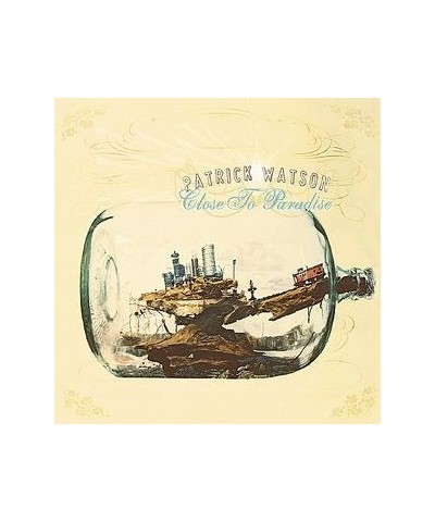 Patrick Watson Close to Paradise Vinyl Record $5.25 Vinyl