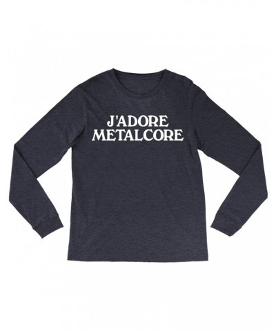 Music Life Long Sleeve Shirt | J'Adore Metalcore Shirt $4.05 Shirts