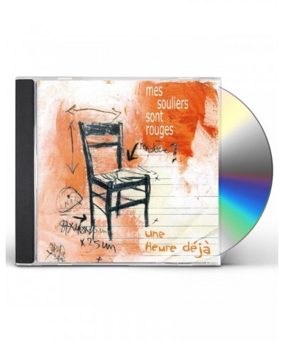 Mes Souliers Sont Rouges UNE HEURE DEJA CD $8.99 CD