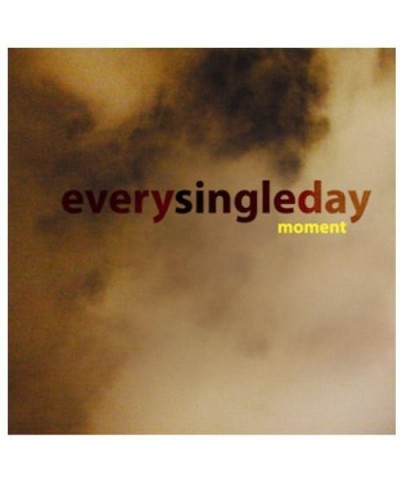 Every Single Day MOMENT CD $10.94 CD