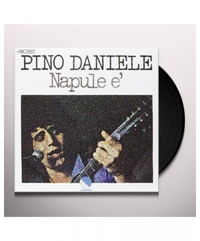 Pino Daniele NAPULE E / NA TAZZULELLA 'E CAFE Vinyl Record - Italy Release $6.61 Vinyl