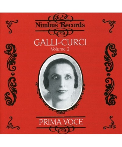 Galli-Curci VOL 2 PRIMA VOCE CD $15.20 CD