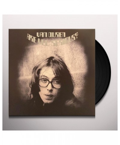 Van Duren ARE YOU SERIOUS Vinyl Record $6.12 Vinyl