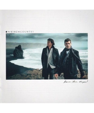 for KING & COUNTRY BURN THE SHIPS CD $21.12 CD