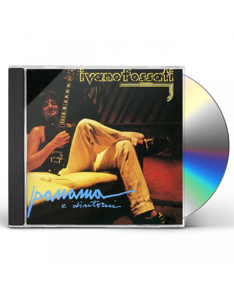 Ivano Fossati PANAMA E DINTORNI CD $13.00 CD